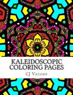 Kaleidoscopic Coloring Pages: 44 Different Kaleidoscope Designs