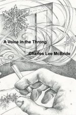 A Voice in the Throng