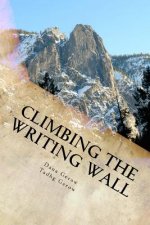 Climbing the Writing Wall