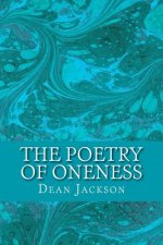The Poetry of Oneness: Illuminating Awareness of the True Self