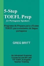 5-Step TOEFL Prep for Portuguese Speakers