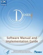 Determination of Sound Exposures (DOSES): Software Manual and Implementation Guide
