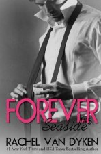 Forever: A Seaside Novella