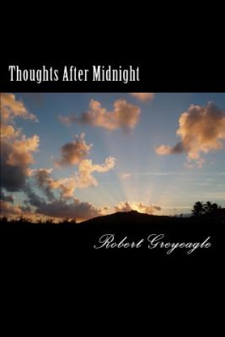 Thoughts After Midnight
