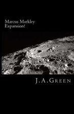 Marcus Markley: Expansion