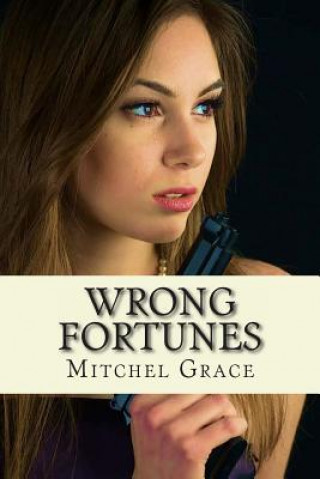 Wrong Fortunes