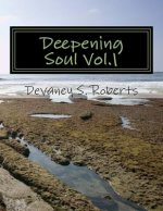 Deepening Soul Vol.1
