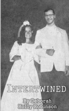 Intertwined: April and George Number 2