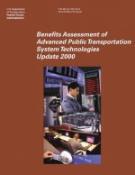 Benefits Assessment of Advanced Public Transportation System Technologies: Update 2000
