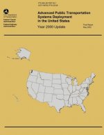 Advanced Public Transportation Systems Deployment in the United States: Year 2000 Update