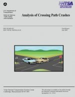 Analysis of Crossing Path Crashes