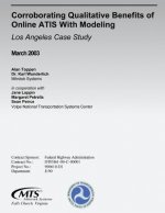 Corroborating Qualitative Benefits of Online ATIS With Modeling: Los Angeles Case Study