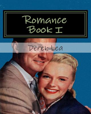 Romance Book I: To All Romantics