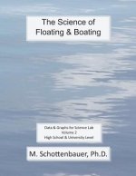 The Science of Floating & Boating: Data & Graphs for Science Lab: Volume 2