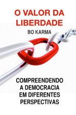 O Valor da Liberdade: Compreendendo a Democracia em Diferentes Perspectivas