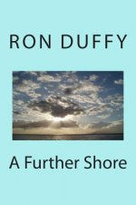 A Further Shore
