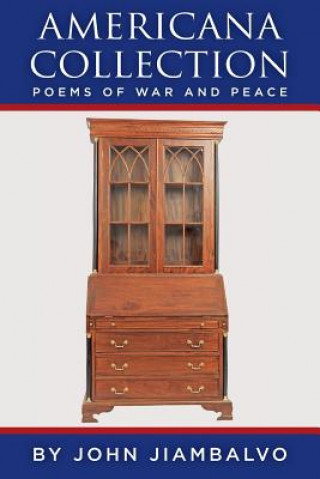 Americana Collection: Poems of War and Peace