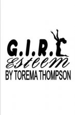 G.I.R.L Esteem