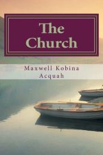 The Church: Is Not What You Think