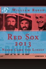 Red Sox 2013: Naked Came the Lineup