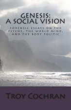 Genesis: A Social Vision