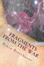 Fragments from the War: Stories from the Families War