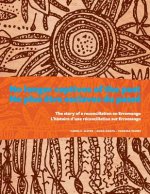 No Longer Captives of the Past (English and French edition): The story of a reconciliation on Erromango