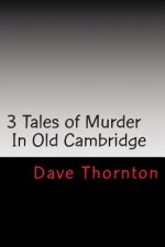 Three Old Cambridge Murders: In Eagleville & Buskirk, and on the Northern Turnpike