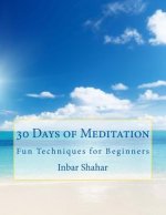 30 DAYS OF MEDITATION