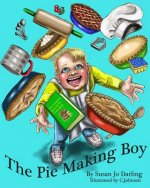The Pie Making Boy