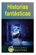 Historias fantásticas