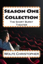 Season One Collection: The Short Burst Theater