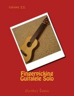 Fingerpicking Guitalele Solo volume II.: volume II.