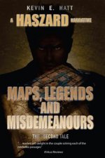 Maps, Legends and Misdemeanours: Haszard: Maps. Legends and Misdemeanours