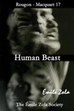 Human Beast: The Emile Zola Society Edition