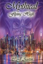 Mythical: Flying High