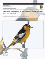 Landbird Monitoring in the Southern Plains Network: 2011 Annual Report