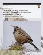 Landbird Monitoring Protocol and Standard Operating Procedures for the Sonoran Desert Network