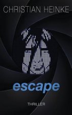 escape: Die Flucht