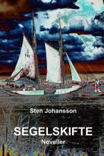 Segelskifte: Noveller