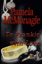 To Frankie With Love