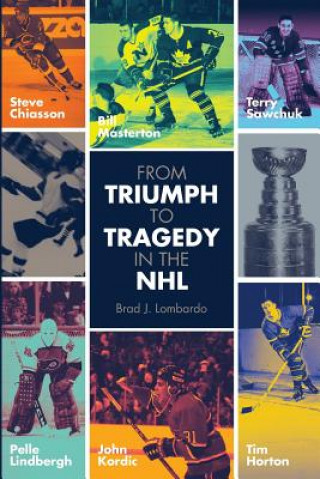 From Triumph to Tragedy in the NHL: Profiling pro hockey players who died tragically.
