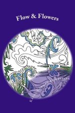 Flow & Flowers: Art Coloring Pages