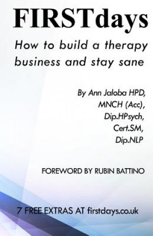 Firstdays: How to set up and maintain a therapy business and stay sane