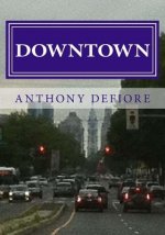 Downtown: A South Philadelphia Political Tale