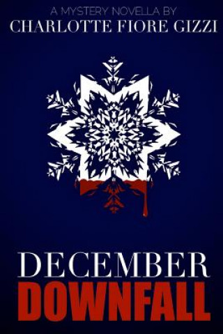 December Downfall