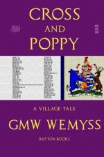 Cross and Poppy: A Village Tale