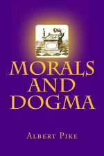 Morals and Dogma