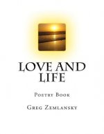 Love and Life: Poetry Book