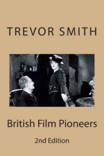 British Film Pioneers